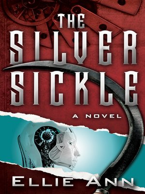 cover image of The Silver Sickle